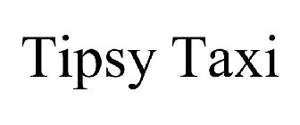 TIPSY TAXI