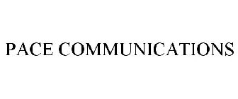 PACE COMMUNICATIONS