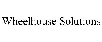 WHEELHOUSE SOLUTIONS