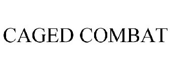 CAGED COMBAT