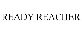 READY REACHER