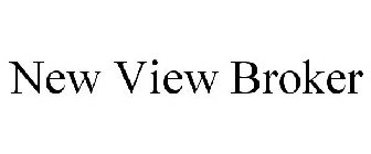 NEW VIEW BROKER