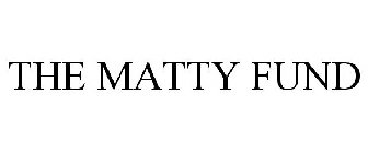 THE MATTY FUND