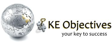 KE OBJECTIVES YOUR KEY TO SUCCESS