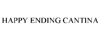 HAPPY ENDING CANTINA