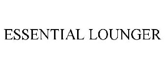 ESSENTIAL LOUNGER