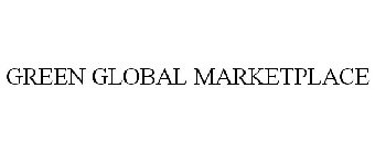 GREEN GLOBAL MARKETPLACE