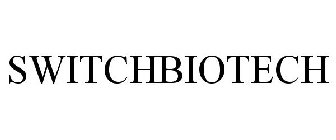 SWITCHBIOTECH