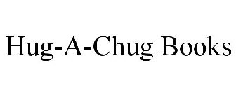 HUG-A-CHUG BOOKS