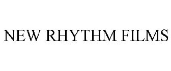 NEW RHYTHM FILMS