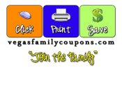 CLICK, PRINT, SAVE, VEGASFAMILYCOUPONS.COM, 