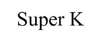 SUPER K