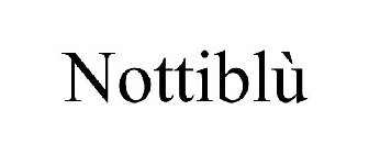 NOTTIBLÙ