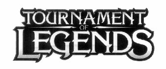 TOURNAMENT OF LEGENDS