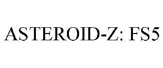 ASTEROID-Z: FS5