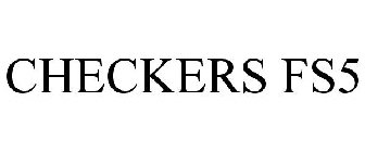 CHECKERS FS5