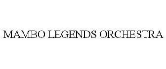 MAMBO LEGENDS ORCHESTRA