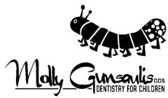 MOLLY GUNSAULIS D.D.S. DENTISTRY FOR CHILDREN