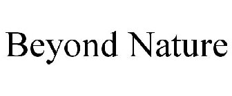 BEYOND NATURE