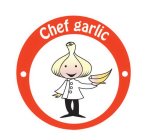 CHEF GARLIC