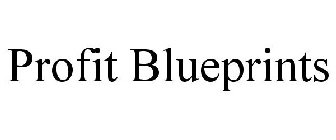 PROFIT BLUEPRINTS