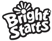 BRIGHT STARTS