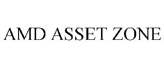 AMD ASSET ZONE