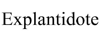 EXPLANTIDOTE