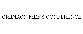 GRIDIRON MEN'S CONFERENCE