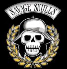 SAVAGE SKULLS