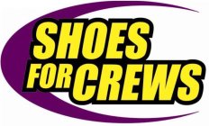 SHOES FOR CREWS