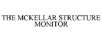 THE MCKELLAR STRUCTURE MONITOR