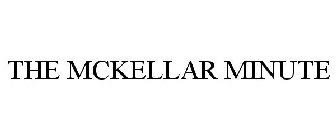 THE MCKELLAR MINUTE