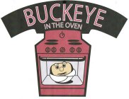 BUCKEYE IN THE OVEN