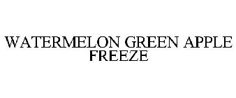 WATERMELON GREEN APPLE FREEZE