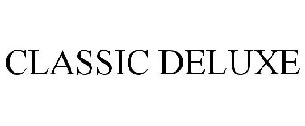 CLASSIC DELUXE