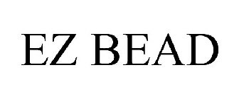 EZ BEAD