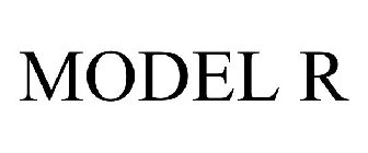 MODEL R