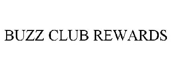 BUZZ CLUB REWARDS