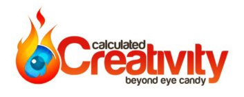 CALCULATED CREATIVITY BEYOND EYE CANDY