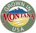 GROWN IN MONTANA USA