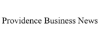 PROVIDENCE BUSINESS NEWS