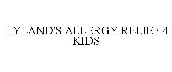 HYLAND'S ALLERGY RELIEF 4 KIDS