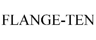 FLANGE-TEN