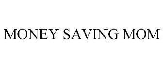 MONEY SAVING MOM