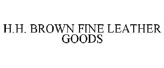 H.H. BROWN FINE LEATHER GOODS