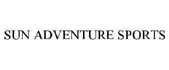 SUN ADVENTURE SPORTS