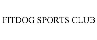 FITDOG SPORTS CLUB