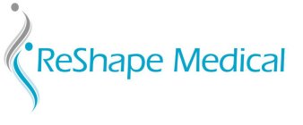 RESHAPE MEDICAL