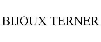 BIJOUX TERNER